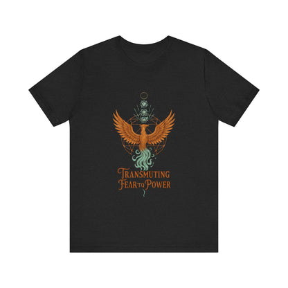 Transmuting Fear to Power Tee ⚡🖤