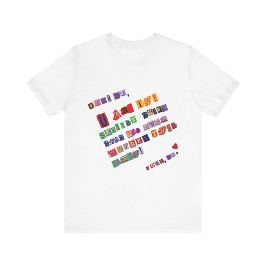 Power of Words Motivational Tee-- Dear Me